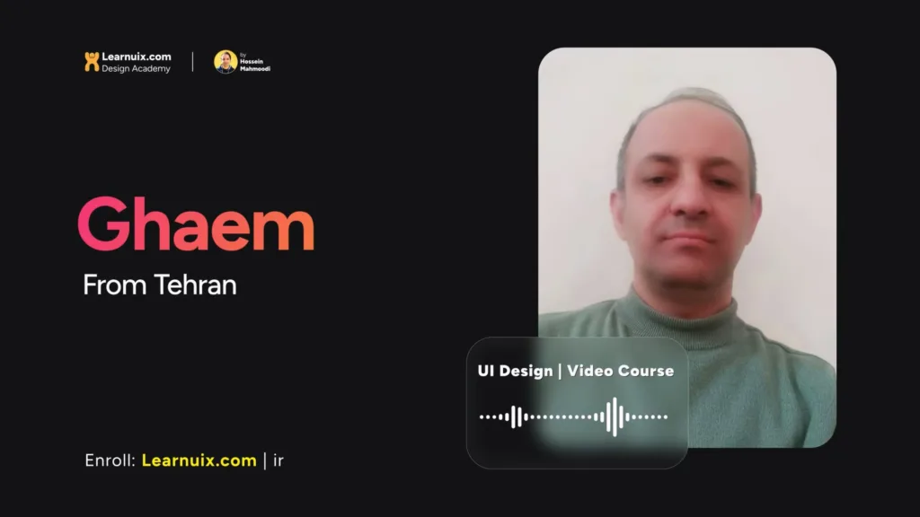 نظر قائم از تهران - پکیج خودآموز طراحی رابط کاربر - Learnuix.com - UI Design