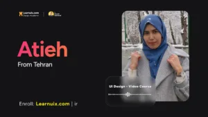 نظر عطیه از تهران - پکیج خودآموز طراحی رابط کاربر - Learnuix.com - UI Design